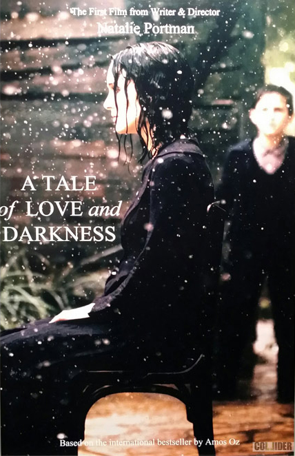 A TALE OF LOVE AND DARKNESS