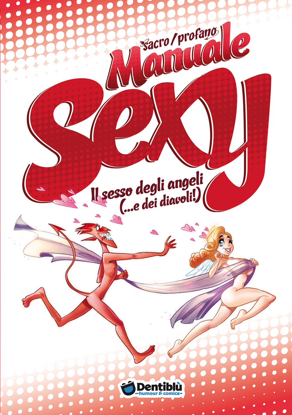 Sacro/Profano: Manuale Sexy, copertina