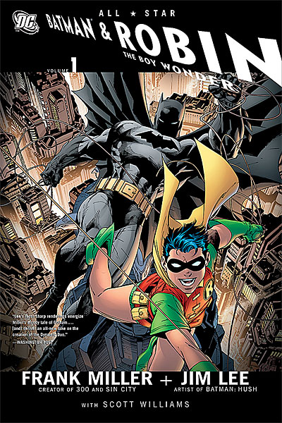 9. All-Star Batman and Robin, the Boy Wonder #1 di Frank Miller e Jim Lee