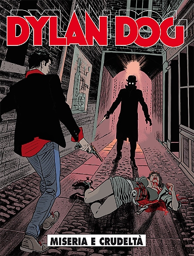 Dylan Dog 354: Miseria e crudeltà, copertina di Angelo Stano