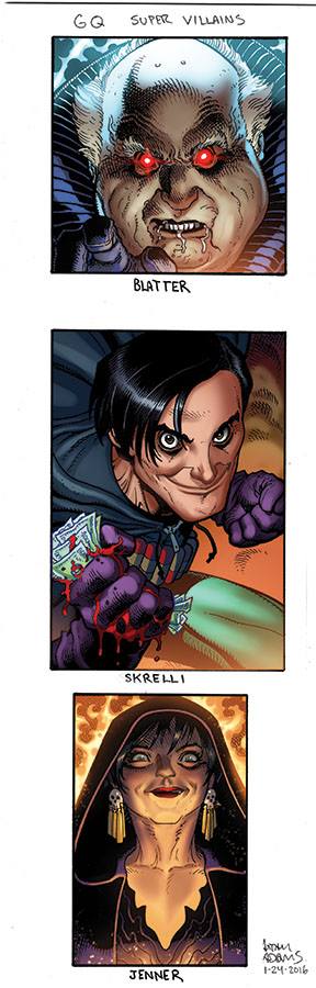 Arthur Adams, Blatter, Shkreli, Jenner