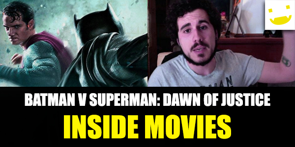 inside movies batman v superman