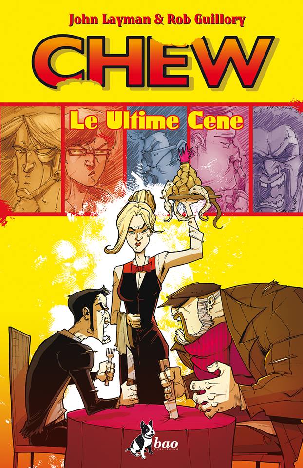 Chew vol. 11: Ultime cene, copertina di Rob Guillory