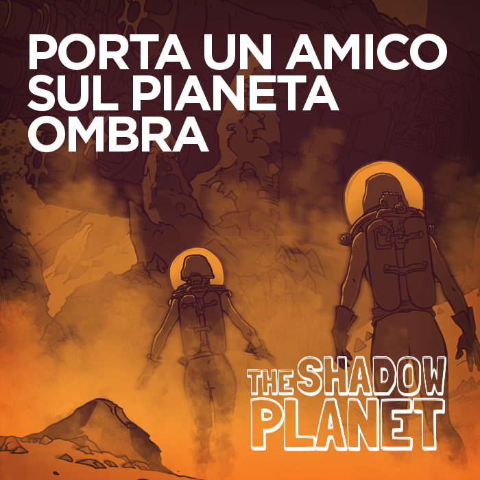 The Shadow Planet