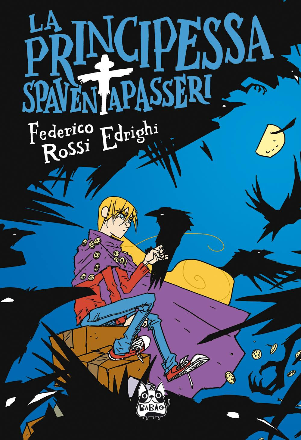 La Principessa Spaventapasseri, copertina di Federico Rossi Edrighi