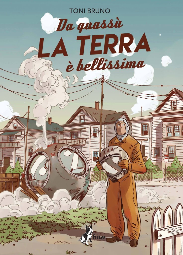 Da quassù la Terra è bellissima, copertina di Toni Bruno