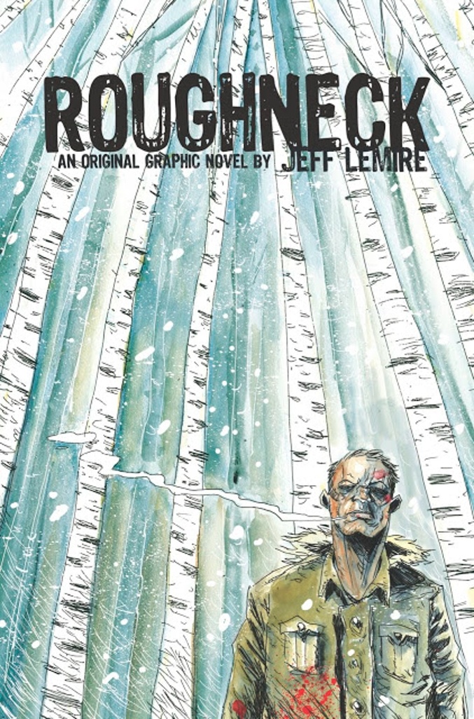 Roughneck, copertina di Jeff Lemire