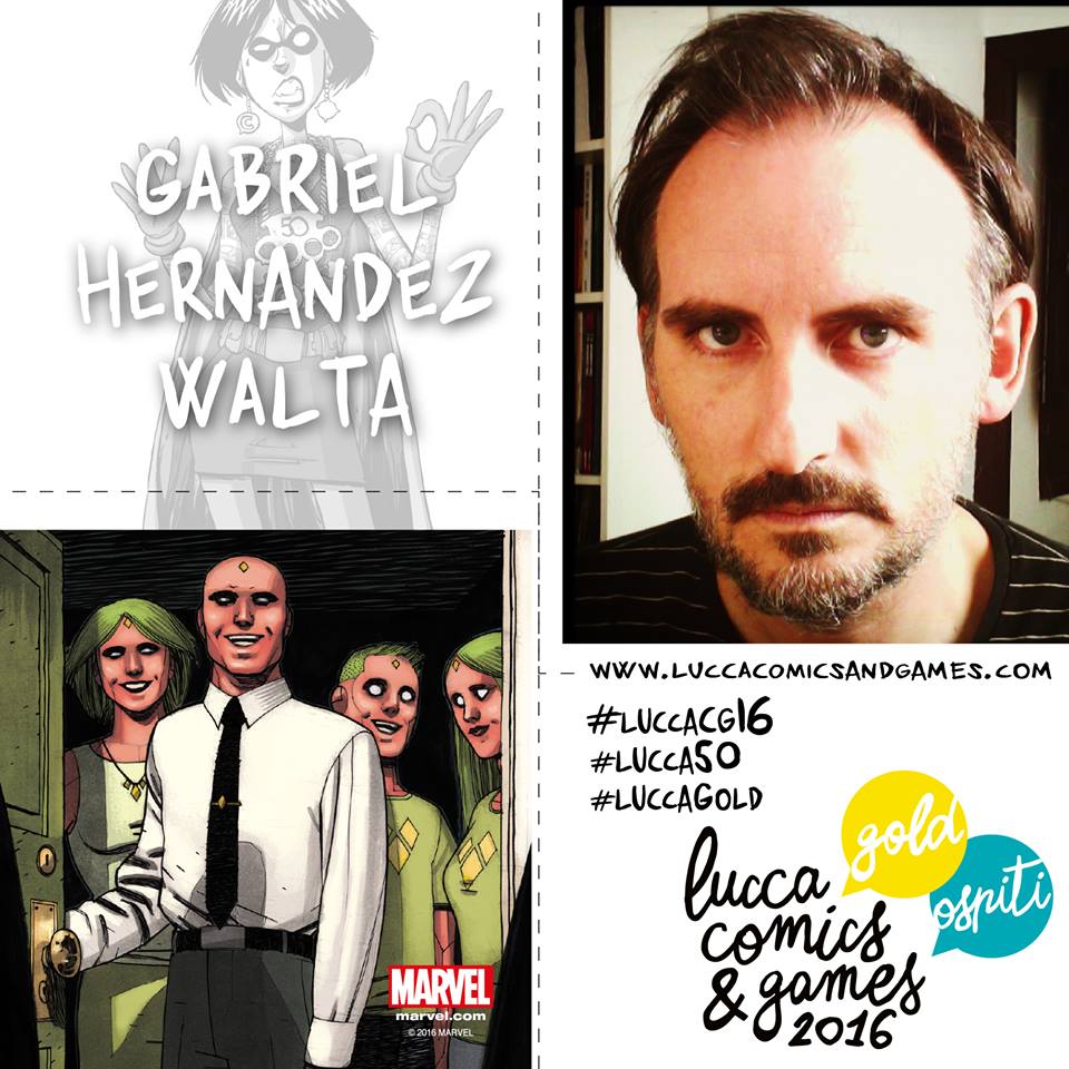 Gabriel Hernández Walta a Lucca Comics & Games 2016