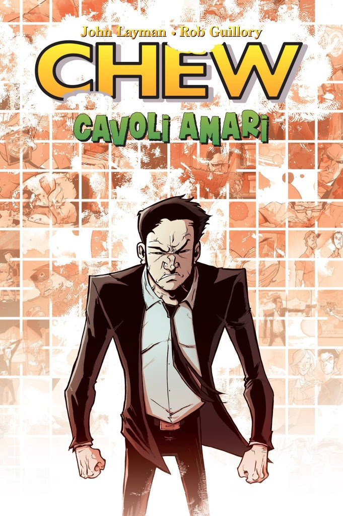 Chew vol. 12: Cavoli Amari, copertina di Rob Guillory