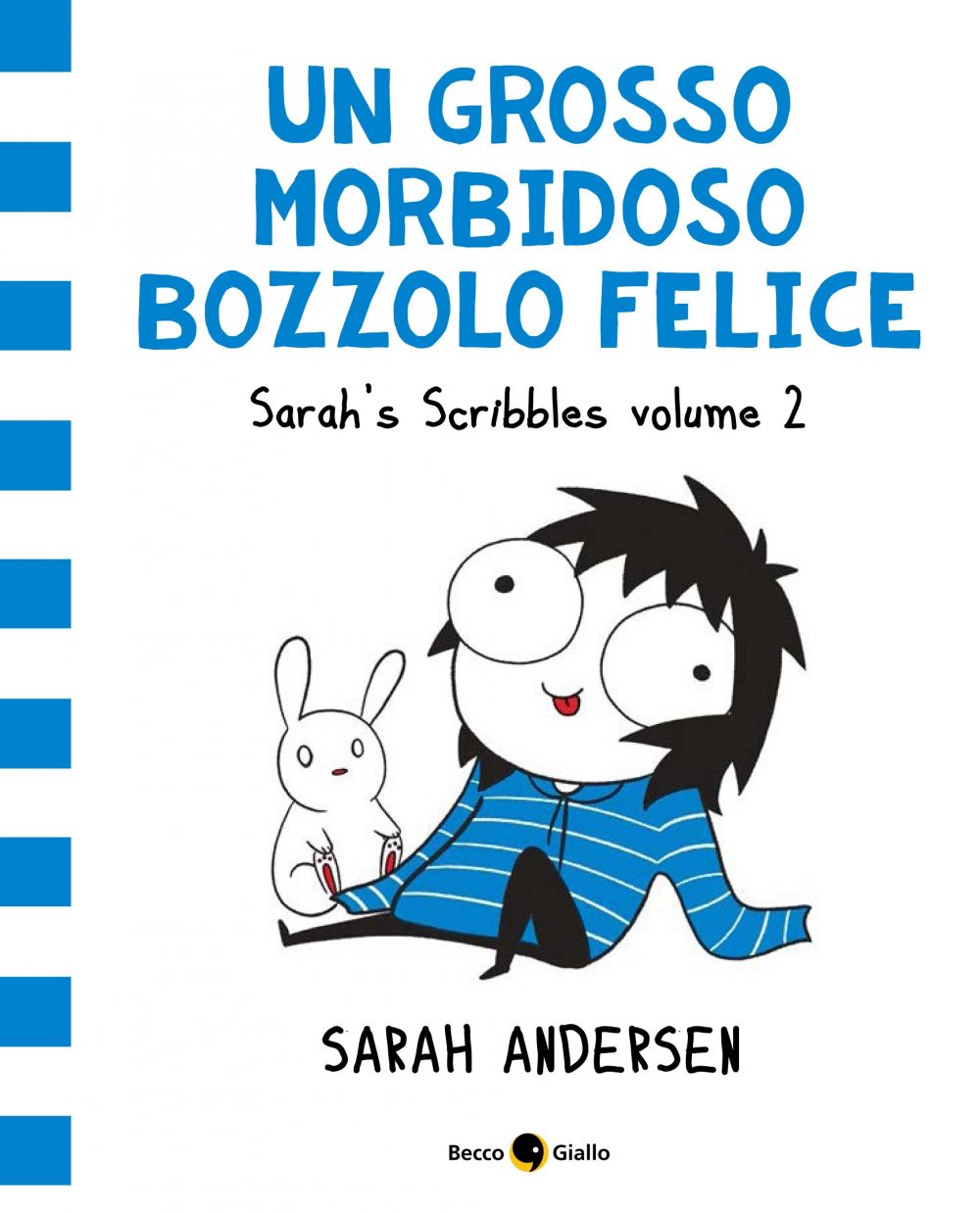 Un grosso morbidoso bozzolo felice, copertina di Sarah Andersen