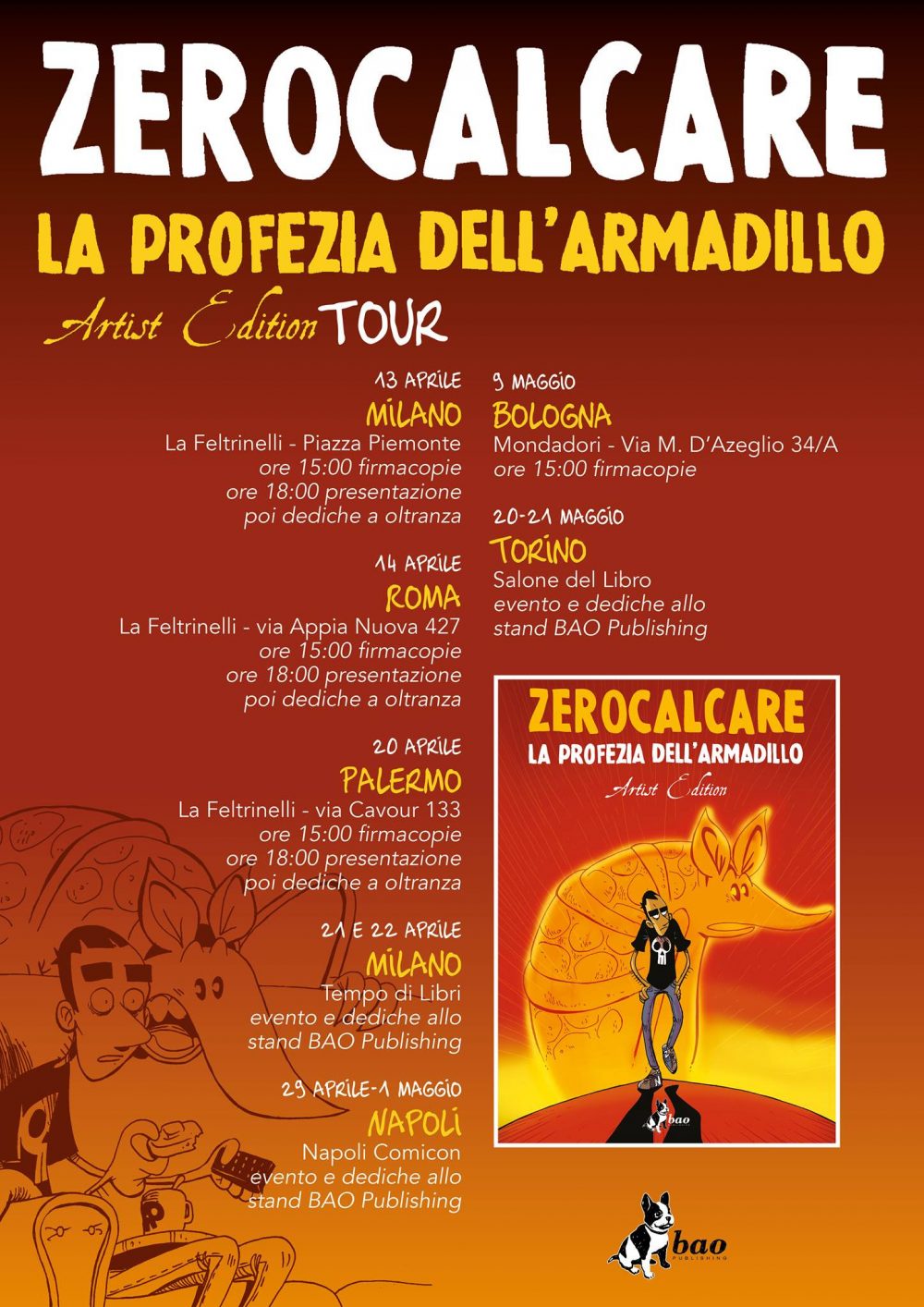 La Profezia dell'Armadillo, il tour