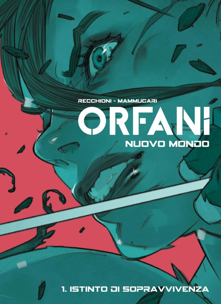 Orfani - Nuovo Mondo vol. 1: Istinto di sopravvivenza, copertina di Matteo De Longis