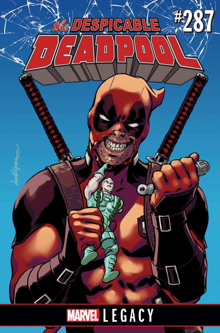 Despicabile Deadpool #287, di Gerry Duggan e Scott Koblish, copertina di David Lopez