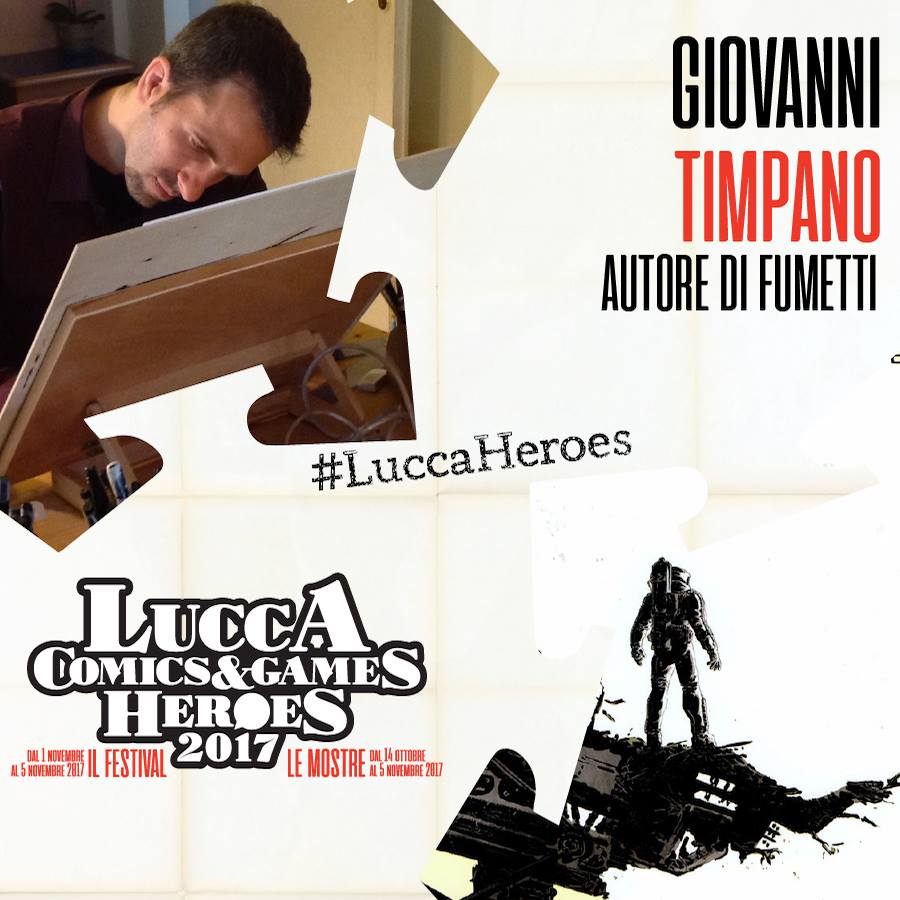 Giovanni Timpano a Lucca Comics & Games 2017