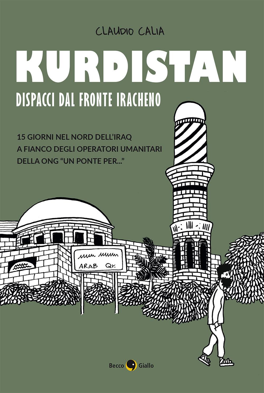 Kurdistan - Dispacci dal fronte iracheno, copertina di Claudio Calia