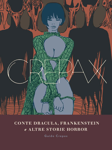 Conte Dracula, Frankenstein e altre storie Horror, copertina di Guido Crepax