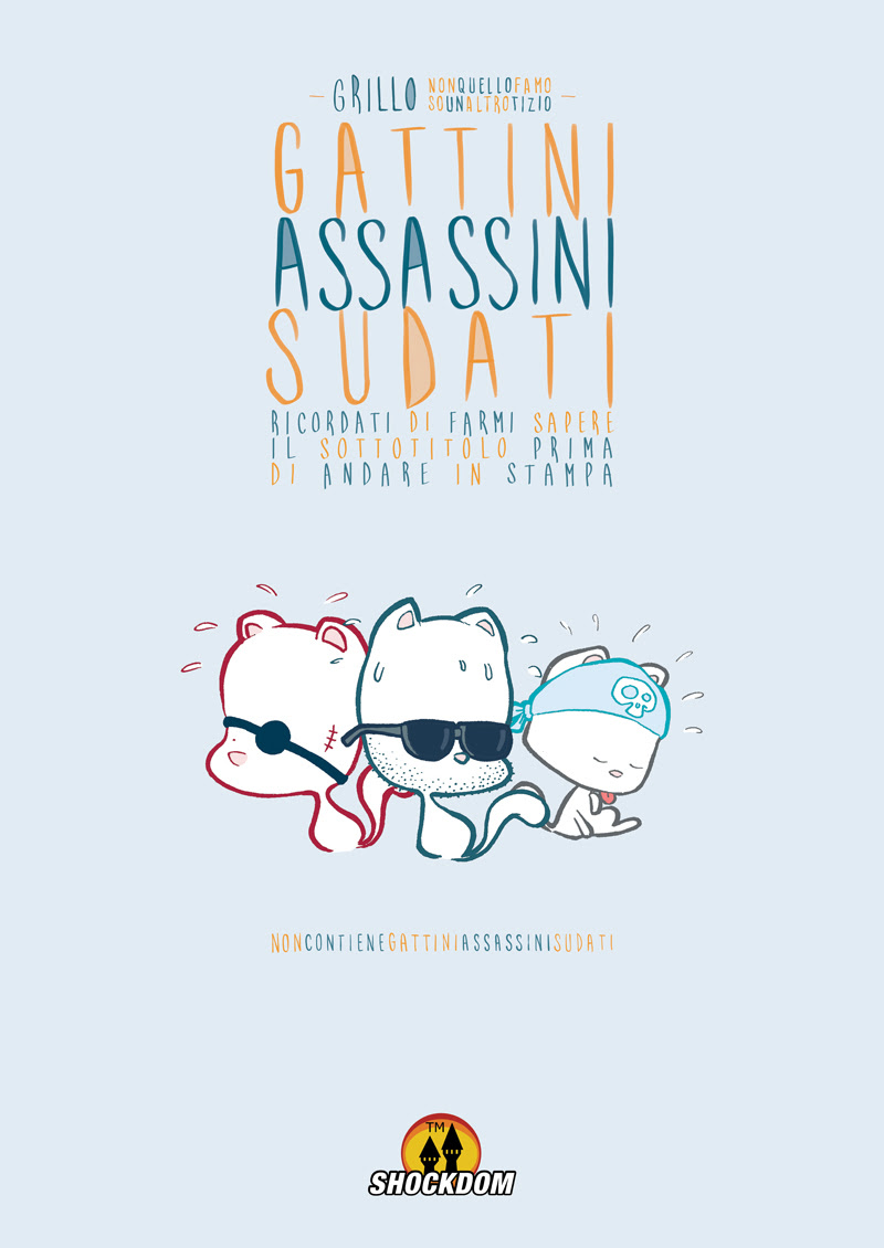 Gattini Assassini Sudati, copertina di Andrea Grillenzoni