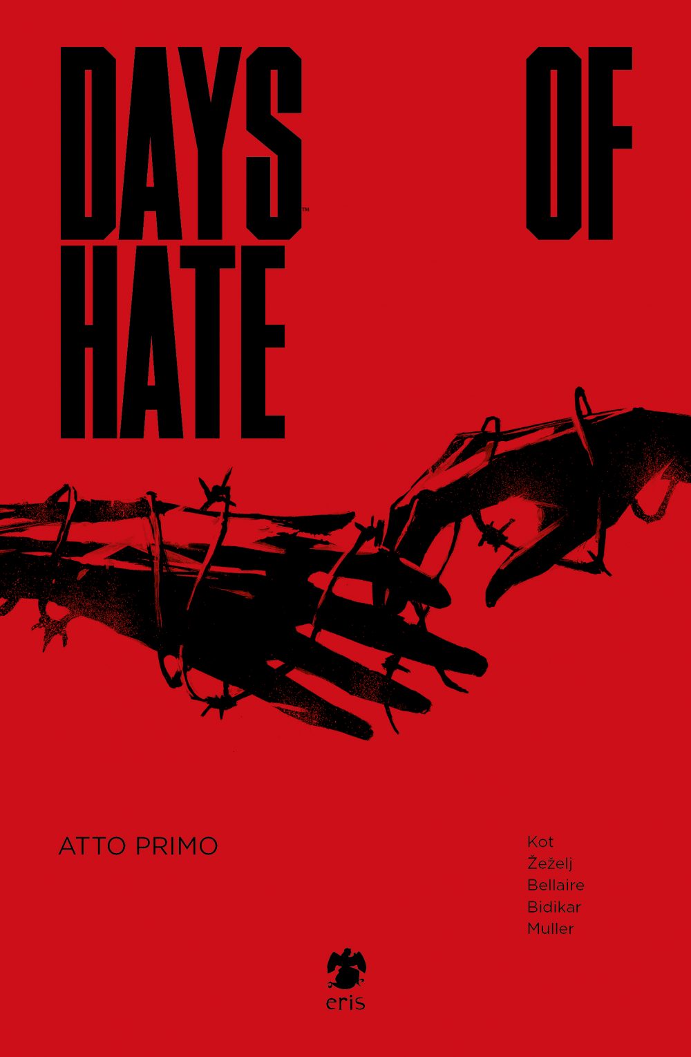 Days of Hate: Atto primo, copertina di Danijel Žeželj