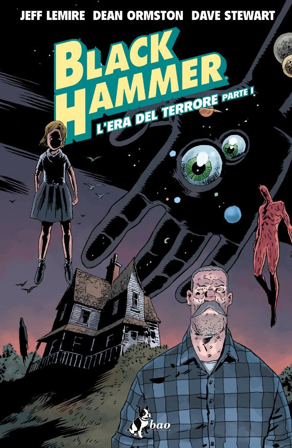 Black Hammer vol. 3: L'era del terrore - parte 1, copertina di Dean Ormston