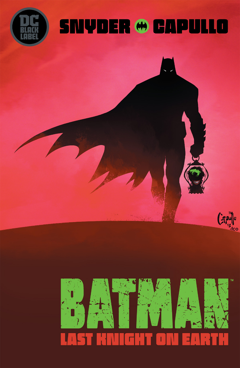 Batman: Last Knight on Earth #1, copertina di Greg Capullo