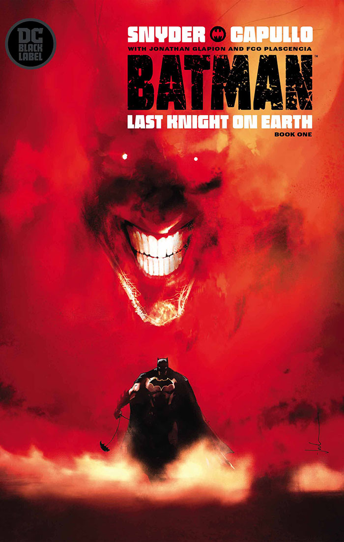 Batman: Last Knight on Earth #1, copertina di Greg Capullo