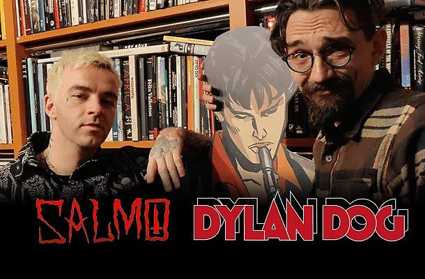 Dylan Dog incontra Salmo