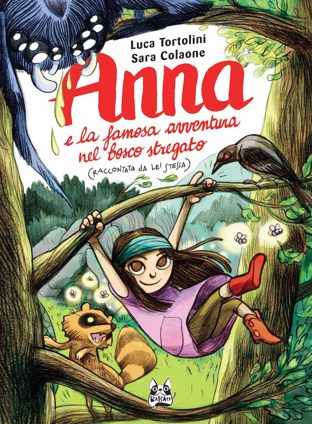 Anna e la famosa avventura nel bosco stregato, copertina di Sara Colaone