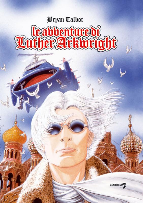 Le avventure di Luther Arkwright, copertina di Bryan Talbot