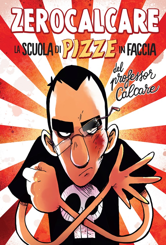 La scuola di pizze in faccia del professor Calcare, copertina di Zerocalcare