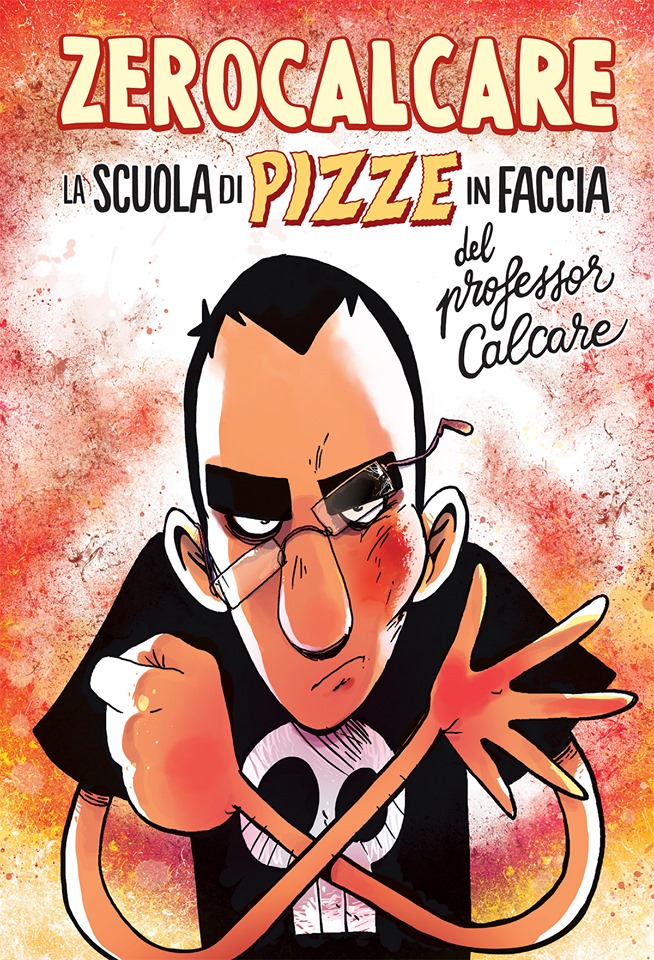 La scuola di pizze in faccia del professor Calcare, copertina di Zerocalcare