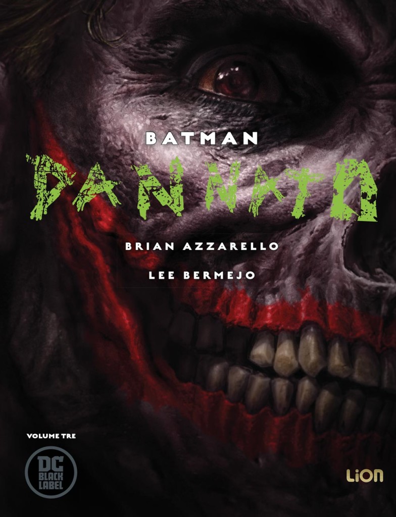 Batman: Dannato 3, copertina di Lee Bermejo