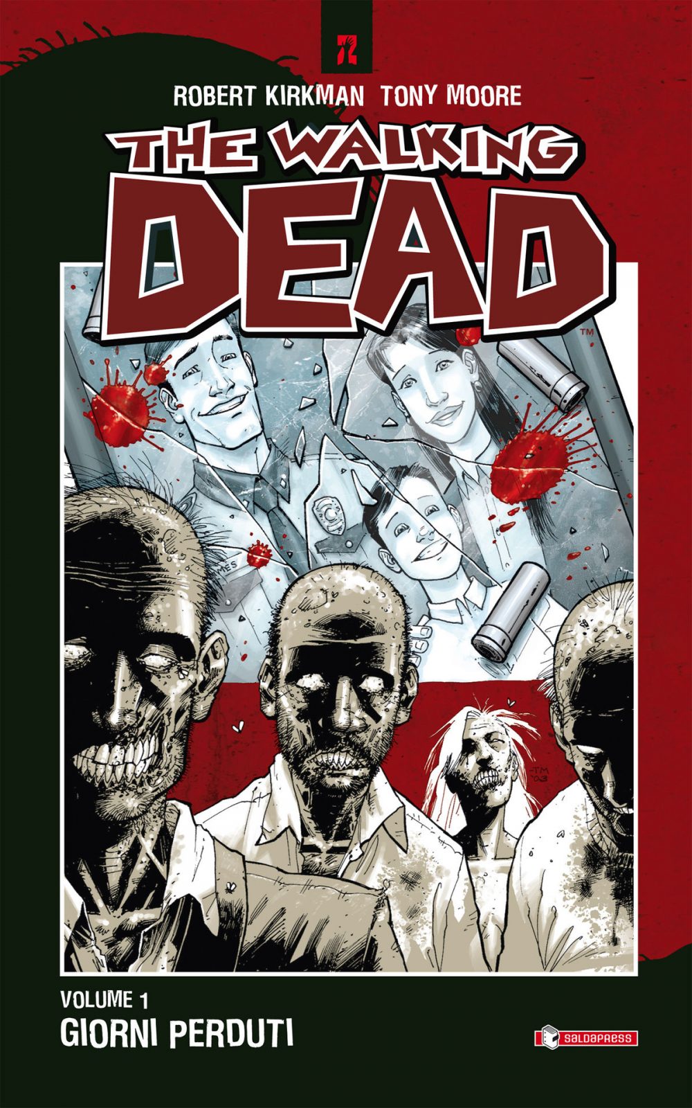 The Walking Dead vol. 1: Giorni perduti, copertina di Tony Moore