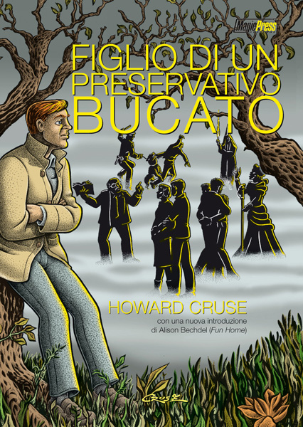 Figlio di un preservativo bucato, copertina di Howard Cruse