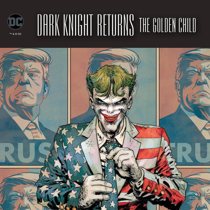 Dark Knight Returns: The Golden Child