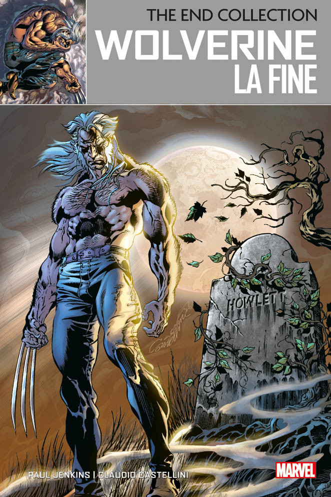 The End Collection - Wolverine: La fine, copertina di Claudio Castellini