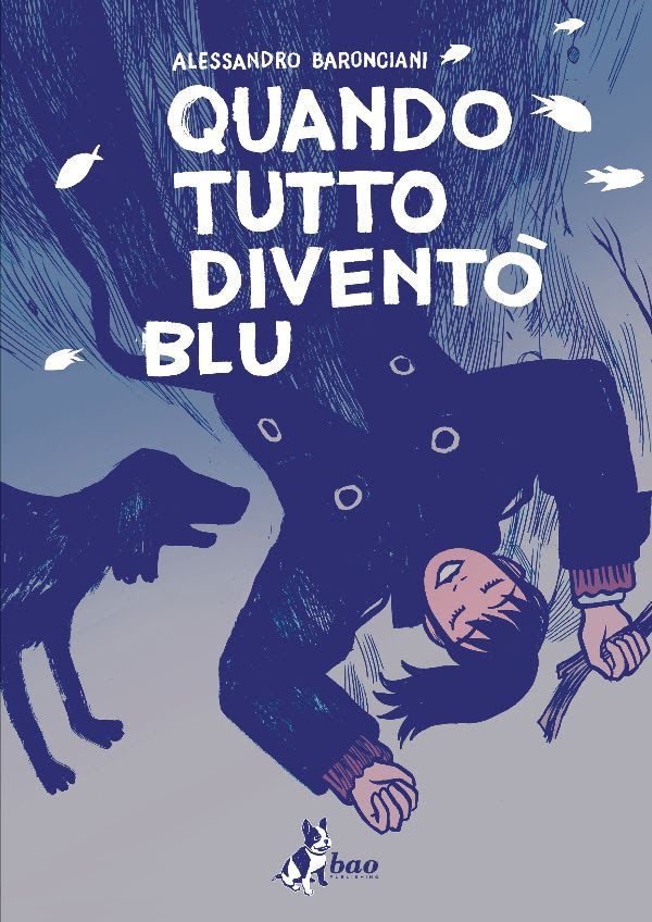 Quando tutto diventò blu, copertina di Alessandro Baronciani