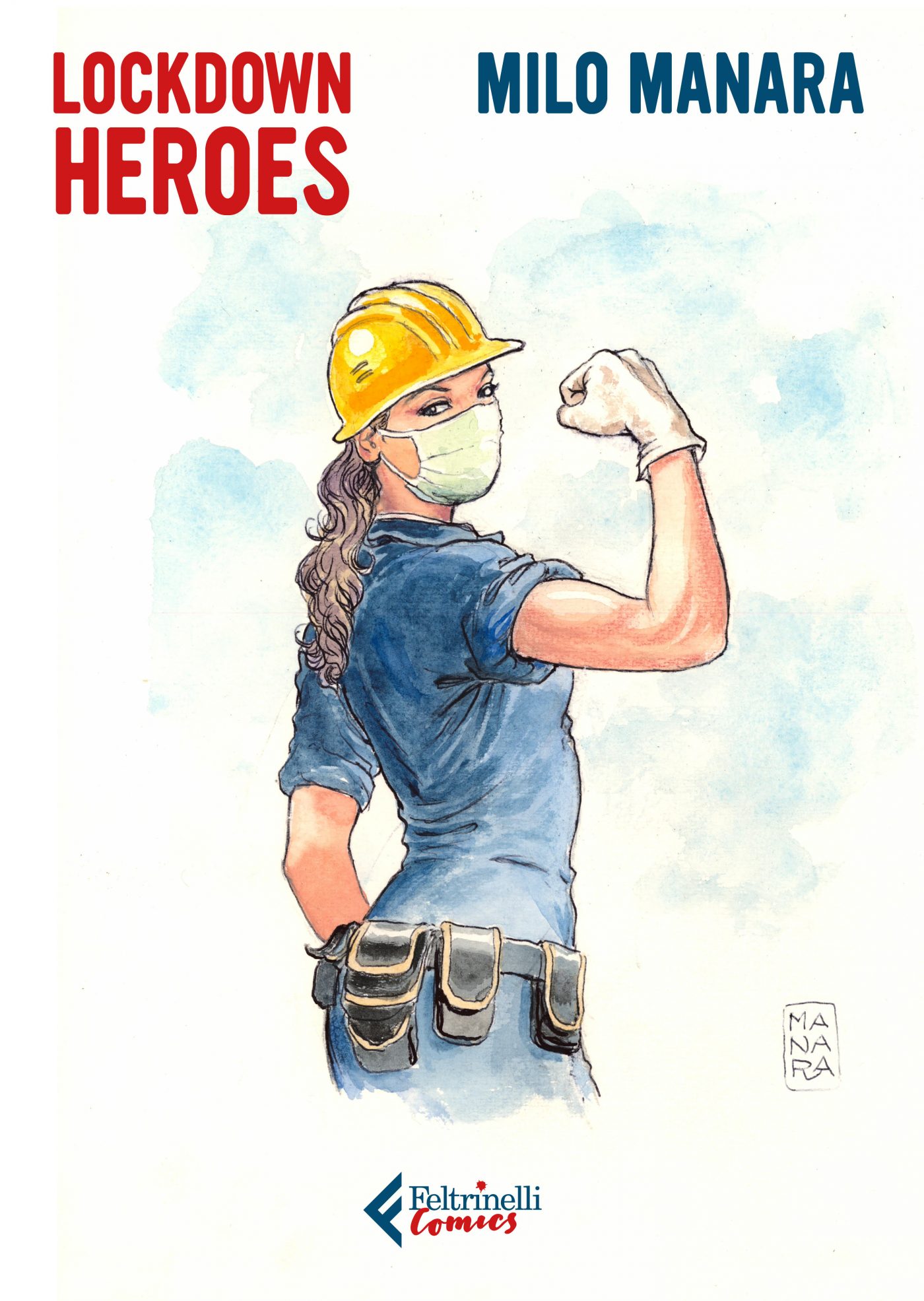 Lockdown Heroes, copertina di Milo Manara