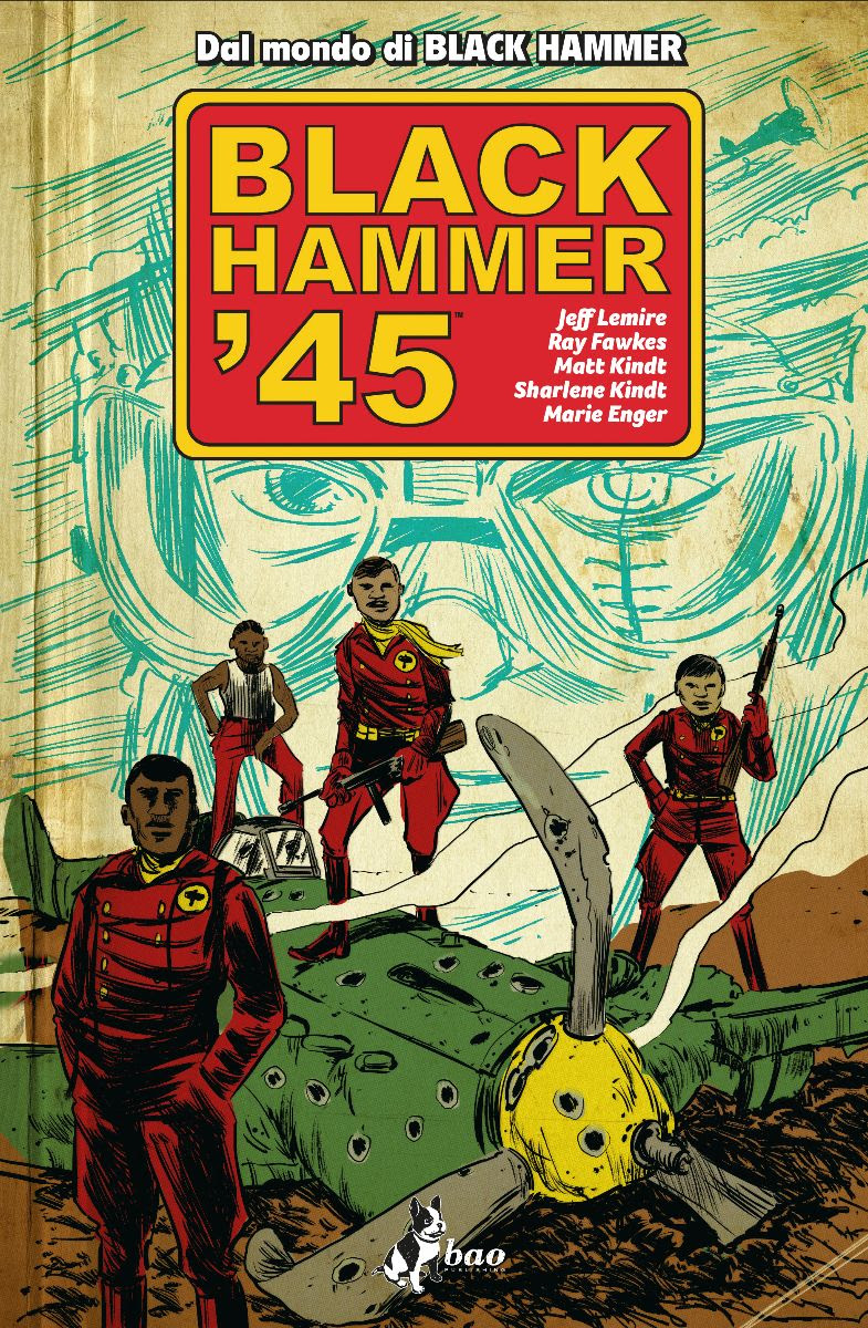 Black Hammer '45, copertina di Jeff Lemire