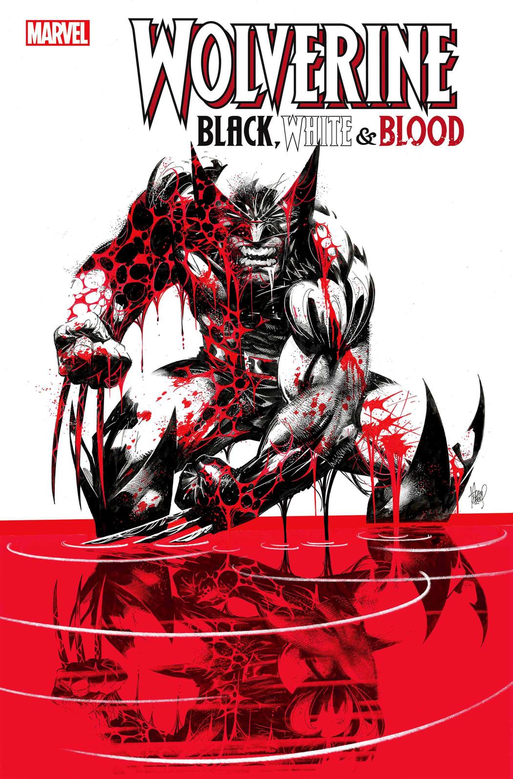 Wolverine: Black, White & Blood #1, copertina di Adam Kubert