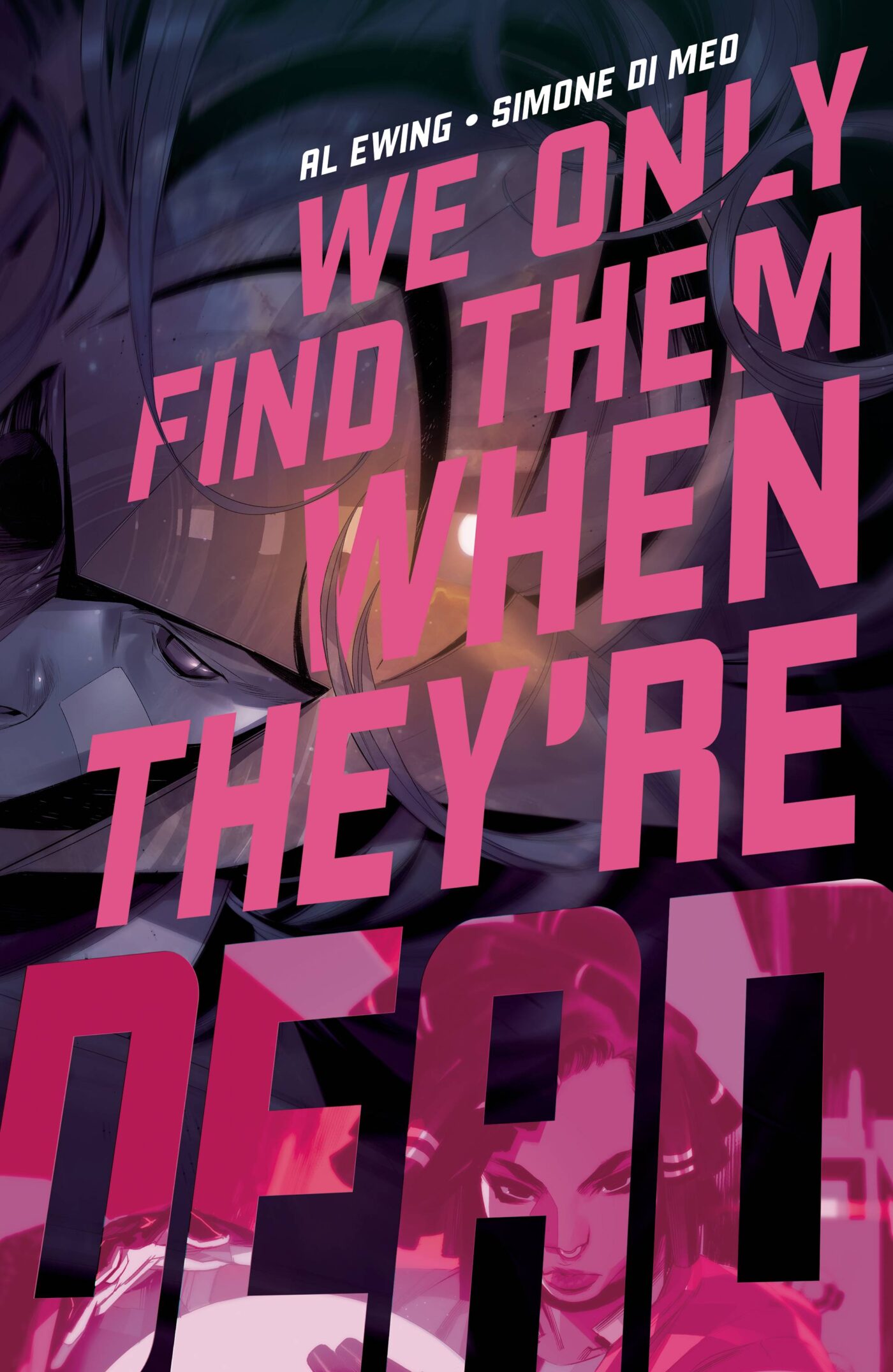 We Only Find Them When They're Dead #2, copertina di Simone di Meo