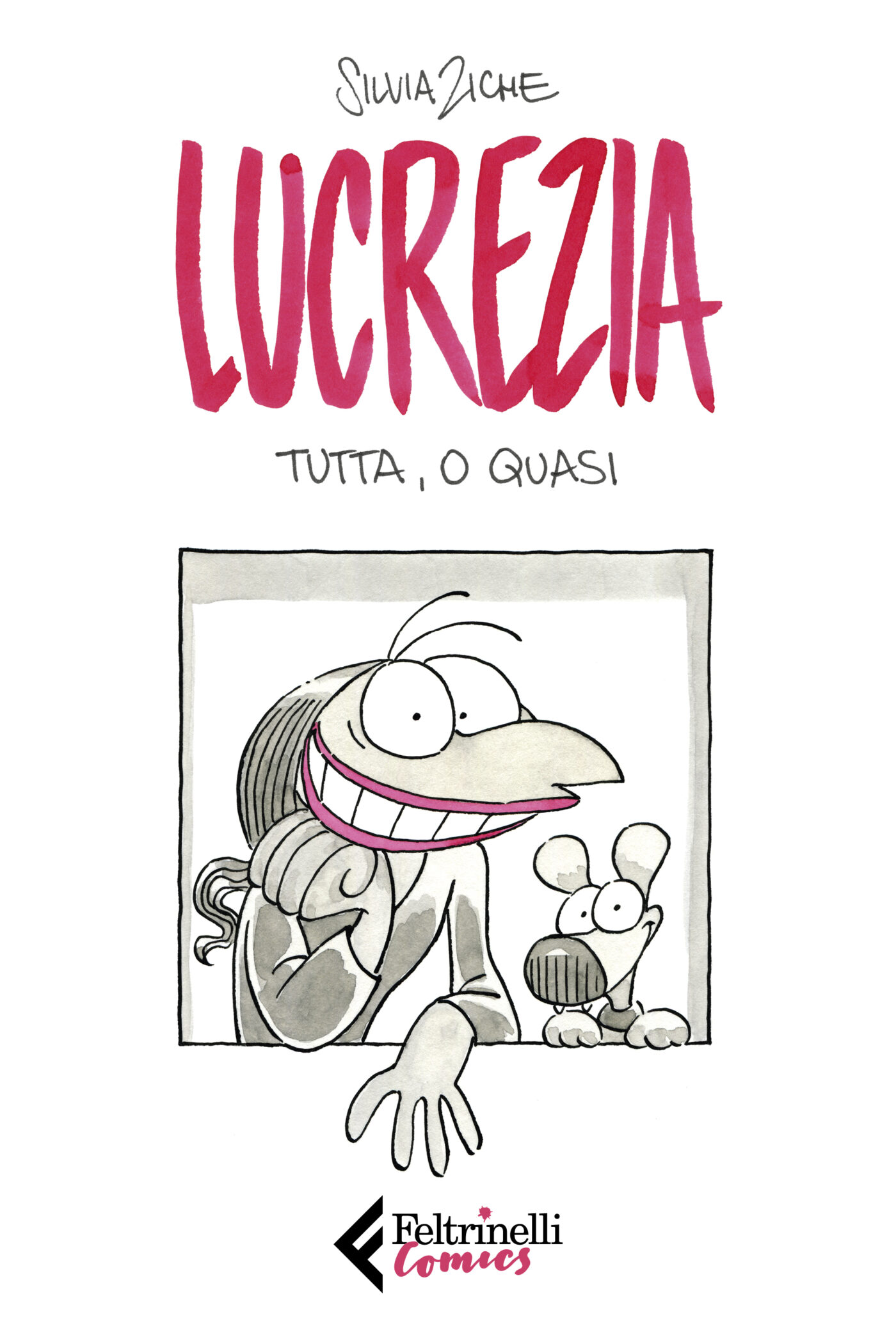 Lucrezia: Tutta, o quasi, copertina di Silvia Ziche