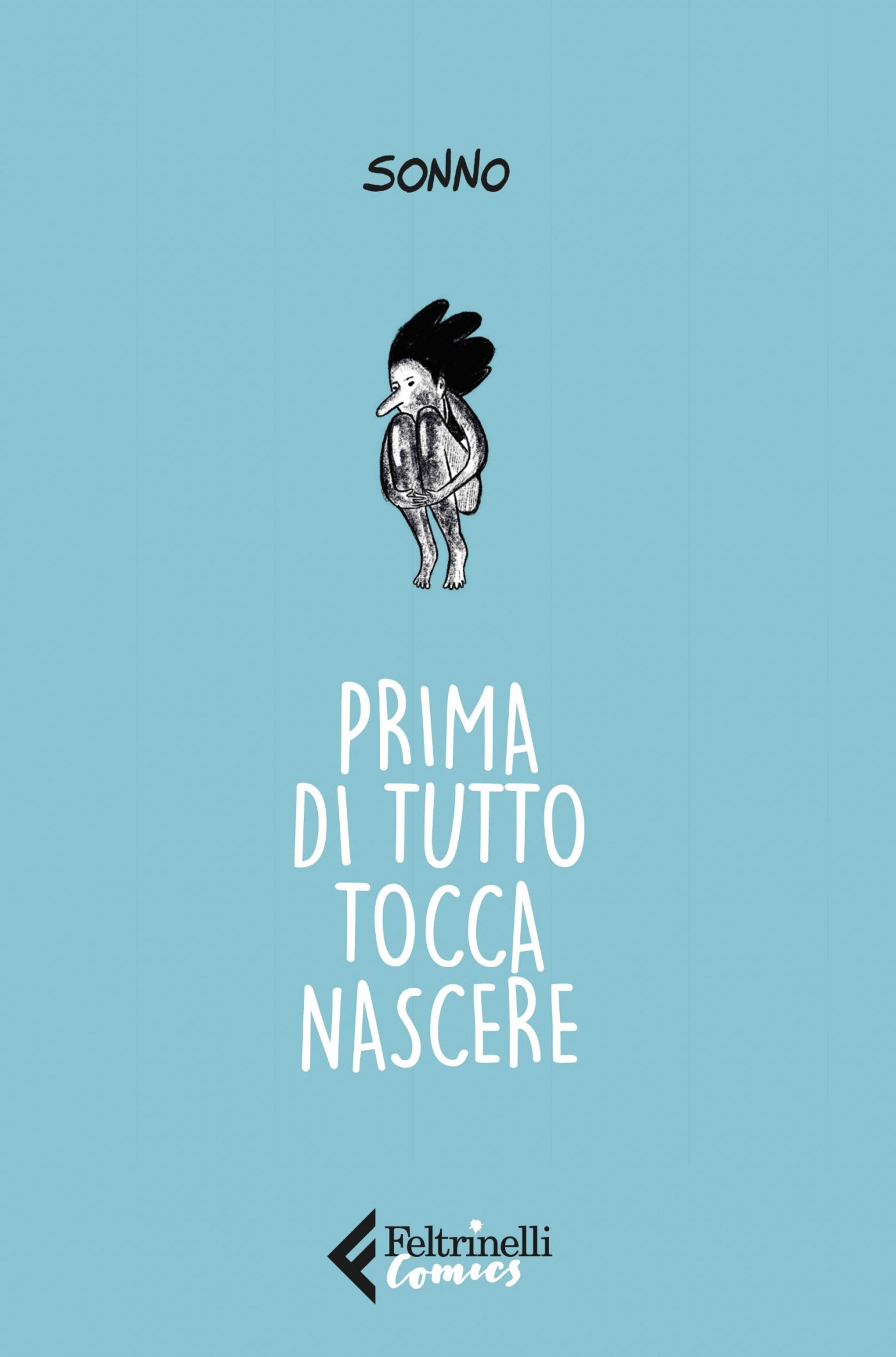 Prima di tutto tocca nascere, copertina di Sonno