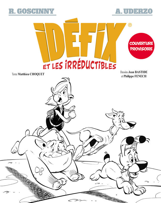 Idéfix et les Irréductibles