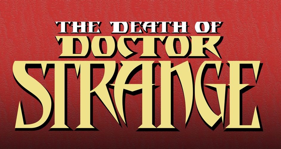 The Death of Doctor Strange, teaser