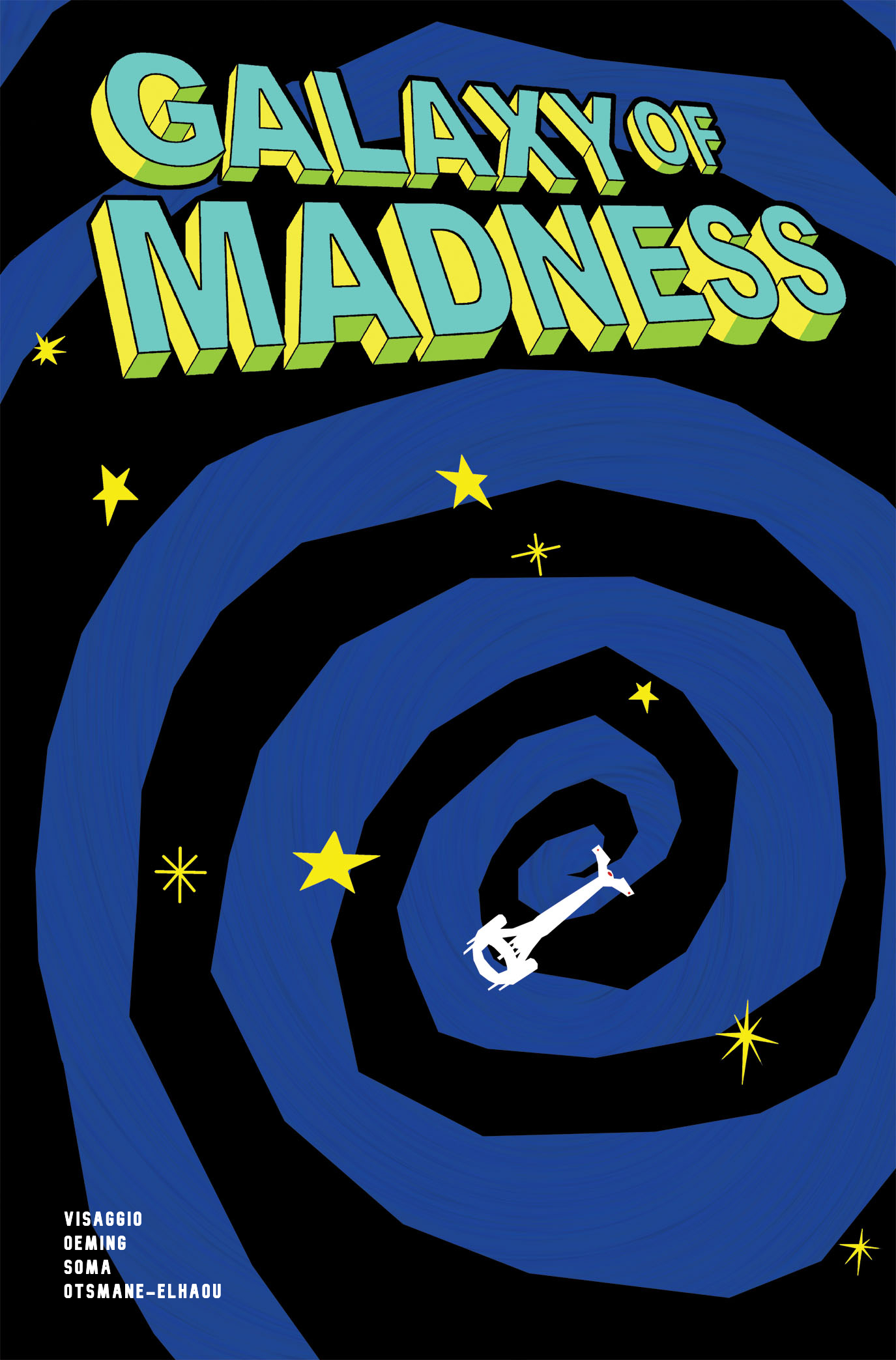 Galaxy of Madness, copertina di Michael Avon Oeming