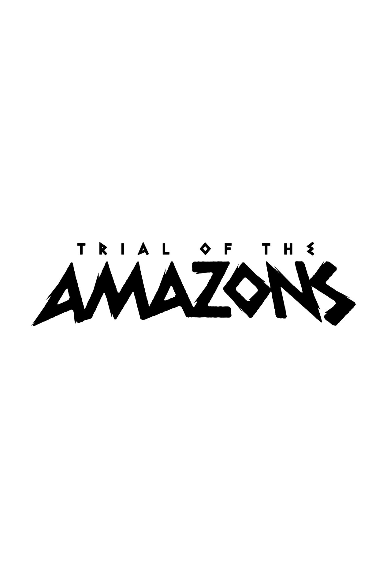 Trial of the Amazons, immagine promo