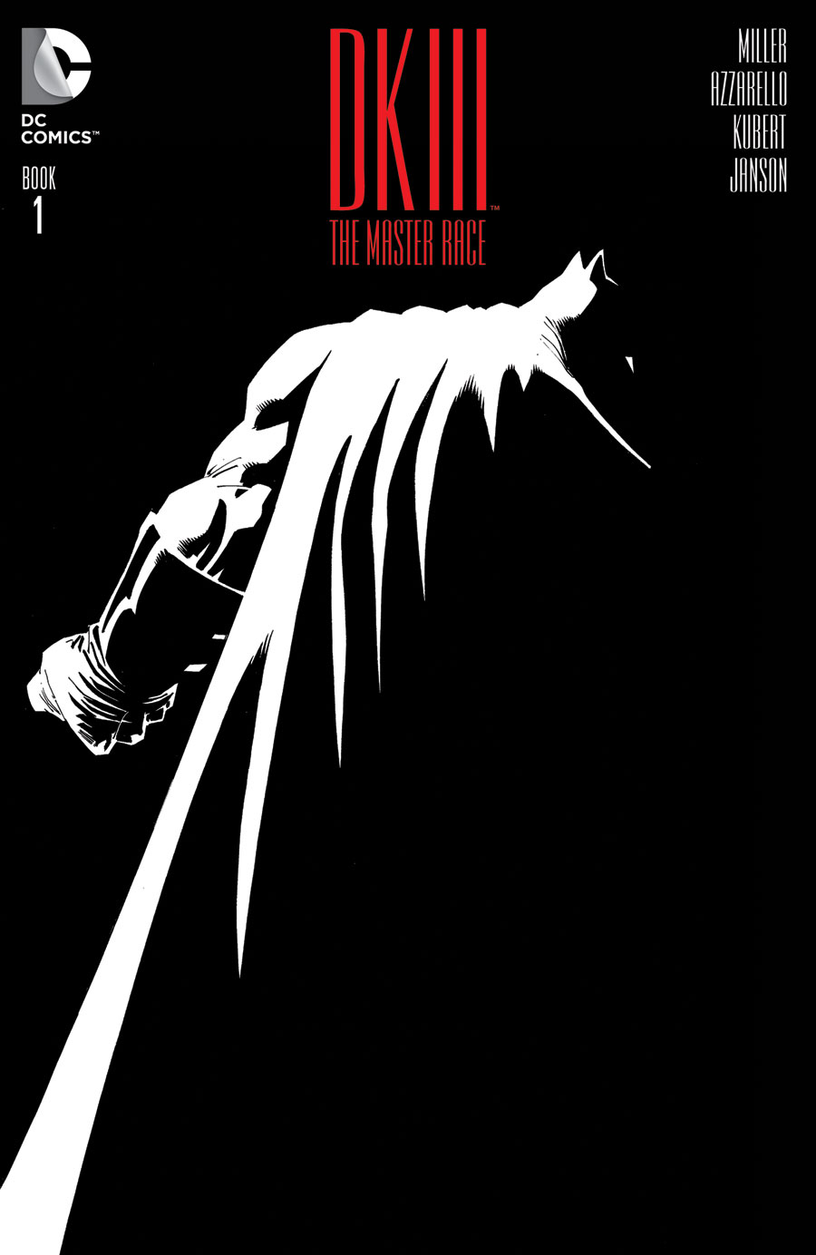 Batman: Dark Knight III - The Master Race #1, copertina di Andy Kubert