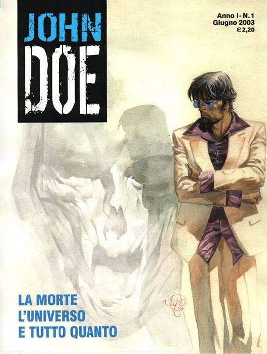 John Doe n. 1: La Morte L'Universo e Tutto Quanto