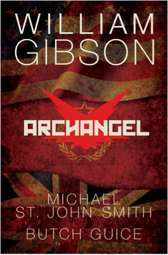 William Gibson Archangel