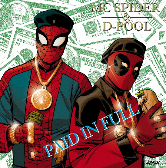 Spider-Man/Deadpool #1, Hip-Hop variant cover di Dave Johnson